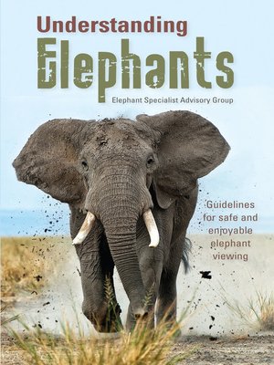 cover image of Understanding Elephants